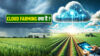 Cloud Farming क्लाउड फ़ार्मिंग